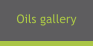 Oils gallery